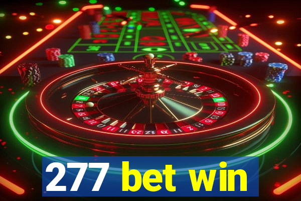 277 bet win